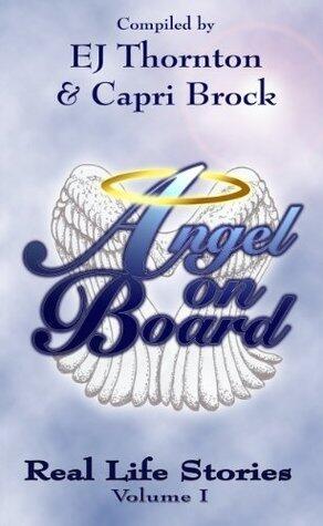Angel on Board: Real Life Stories