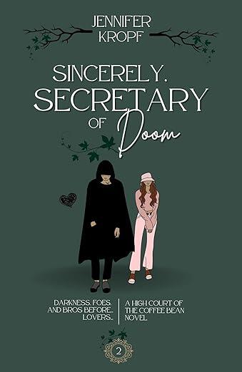 Sincerely, Secretary of Doom