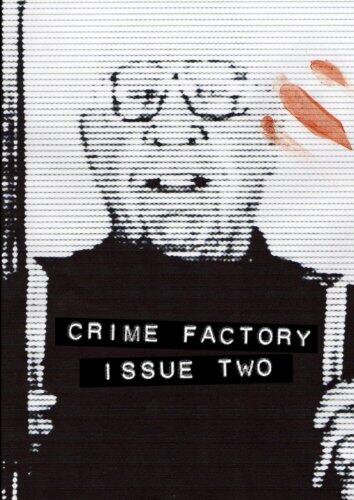 Crime Factory Issue 2