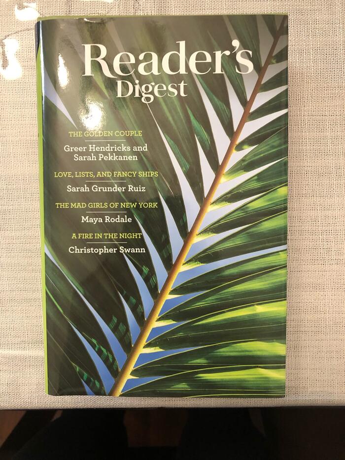 Reader's Digest Select Editions 4 Volume 386 June 2022 The Golden Couple. Love, Lists, and Fancy Ships. The Mad Girls of New York. A Fire in the Night.