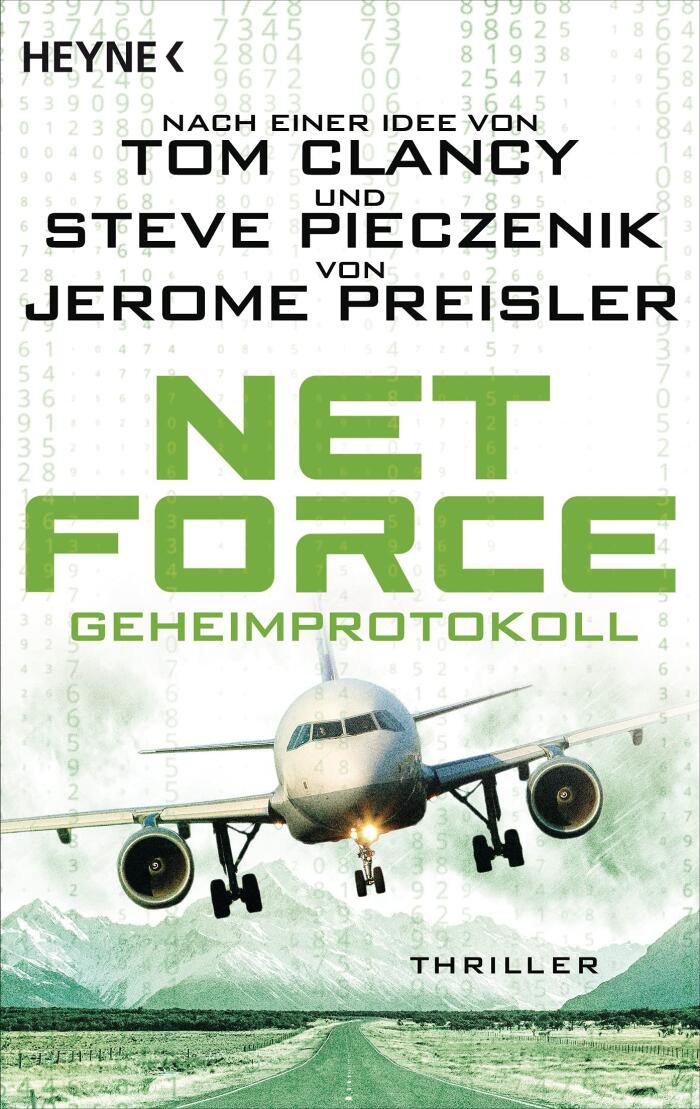Net Force. Geheimprotokoll: Thriller (Special Unit Cyberterrorismus 2)