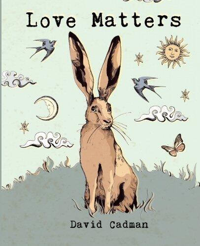 Love Matters by David Cadman (12-Sep-2014) Paperback
