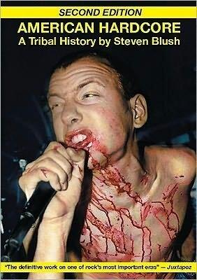 American Hardcore: A Tribal History