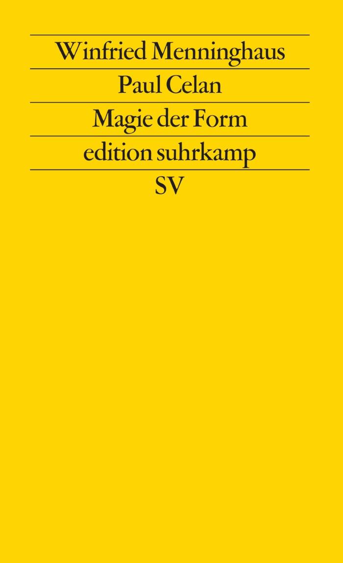 Paul Celan: Magie der Form (Edition Suhrkamp)