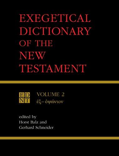 Exegetical Dictionary of the New Testament (Vol. 2)