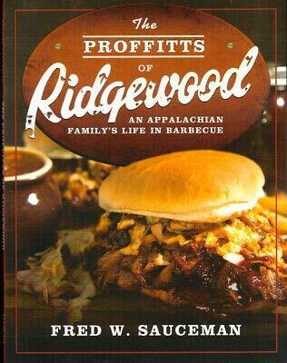 Proffitts of Ridgewood: An Appalachian Family's Life