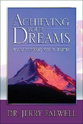 Achieving Your Dreams