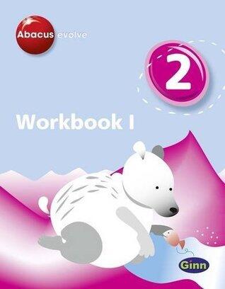 Abacus Evolve Year 2: Workbook 1 (Abacus Evolve