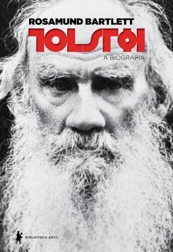 Tolstói - A biografia