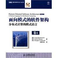 Pattern-Oriented Software Architecture: The First Four Volumes. Distributed Computing Model Language (POSA Classic Series, Volume 4)