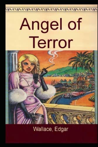 The Angel of Terror : Illustrated Edition