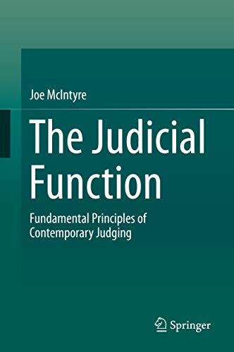 The Judicial Function: Fundamental Principles of Contemporary Judging