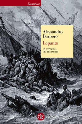 Lepanto: La battaglia dei tre imperi