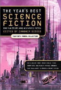 The Year's Best Science Fiction: Twentieth Annual Collection