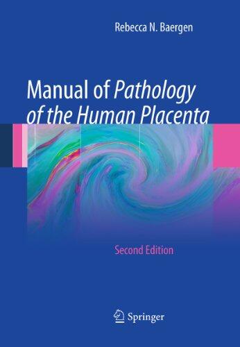 Manual of Pathology of the Human Placenta: Second Edition