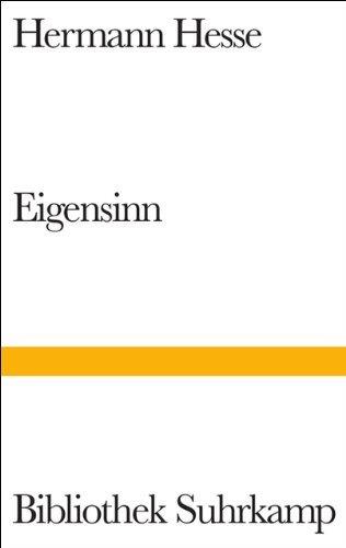 Eigensinn. Autobiographische Schriften.