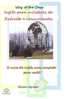 Way of the Cows: Inglês para militares do Exército e concursantes