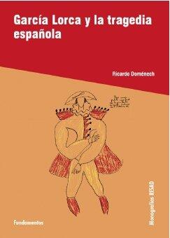 García Lorca y la tragedia española