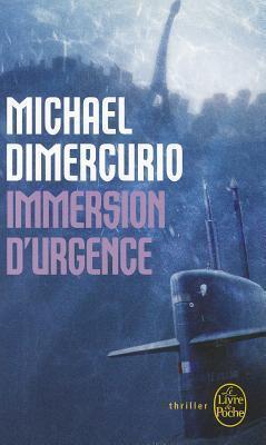 Immersion d'urgence