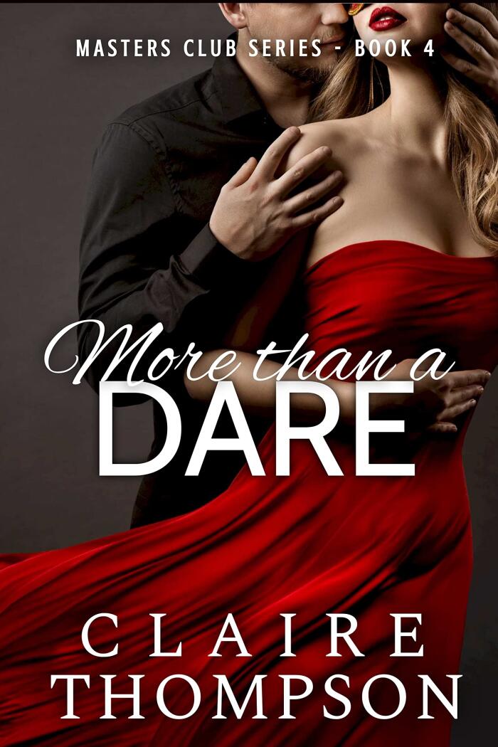 More Than a Dare (Masters Club Series - Book 4)