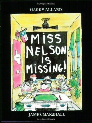 Miss Nelson is Missing!