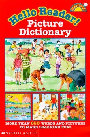 Hello Reader! Picture Dictionary