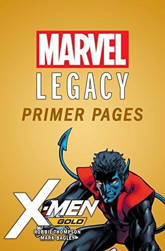X-Men Gold - Marvel Legacy Primer Pages