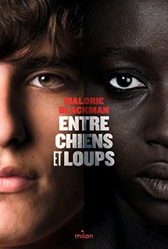 Entre chiens et loups, Tome 01: Entre chiens et loups