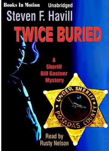 Twice Buried (Bill Gastner Series)