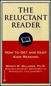 The Reluctant Reader: How to Get and Keep Kids Reading
