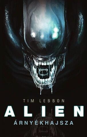 Alien: Árnyékhajsza
