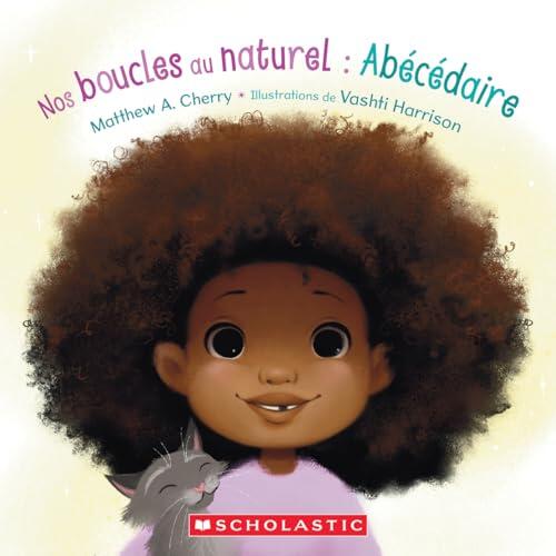 Nos Boucles Au Naturel: Abécédaire