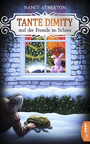 Tante Dimity und der Fremde im Schnee: Cosy Crime (Ein Wohlfühlkrimi mit Lori Shepherd 5)