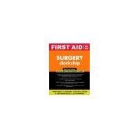 First Aid for the Surgery Clerkship