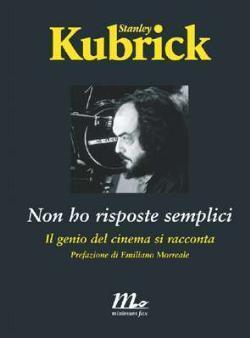 Non ho risposte semplici: Il genio del cinema si racconta