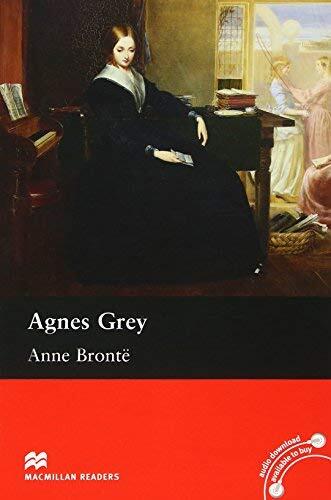 Macmillan Readers Agnes Grey Upper-Intermediate Reader Without CD (Macmillan Readers 2015)