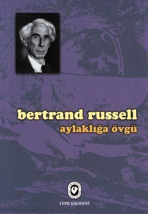 Aylaklığa Övgü