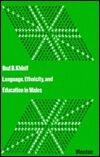 Language, Ethnicity, and Education in Wales