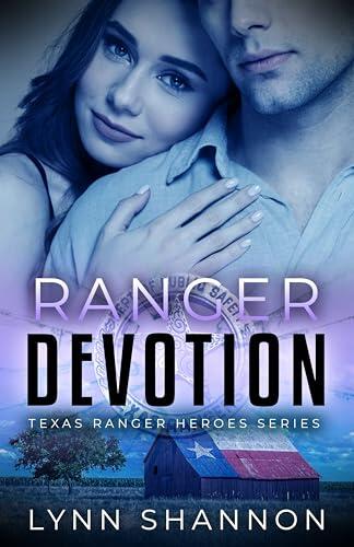 Ranger Devotion: Christian Romantic Suspense