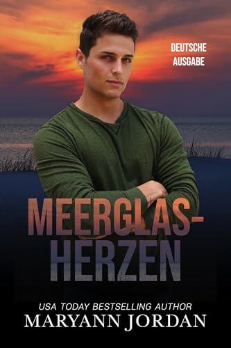 Meerglas-Herzen: Sea Glass Hearts (Deutsche Ausgabe)