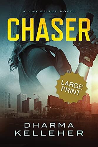 Chaser: Large Print Edition