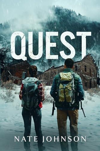 Quest: A Post-Apocalyptic Thriller