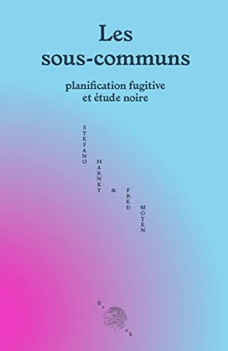 Les sous-communs: Planification fugitive et étude noire