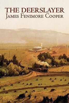 The Deerslayer: Or, the First War-path