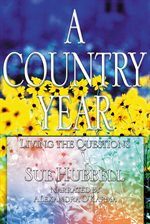 A Country Year: Living the Questions