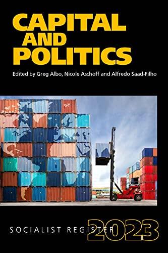 The Socialist Register 2023: Capital and Politics