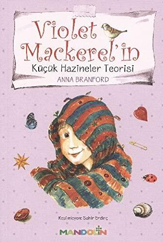 Violet Mackerel'in Kucuk Hazineler Teorisi