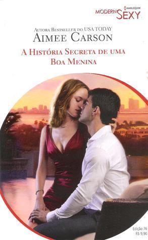 A História Secreta De Uma Boa Menina