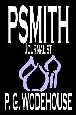 Psmith, Journalist