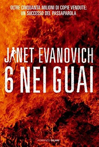 Sei nei guai: Un caso di Stephanie Plum